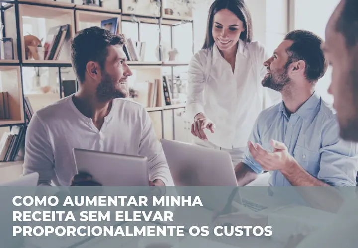 Capa do e-book Como aumentar a receita sem elevar proporcionalmente os custos